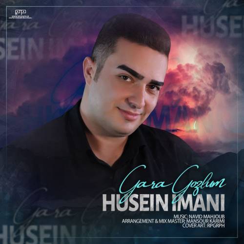 دانلود آهنگ قارا گوزلوم حسین ایمانی